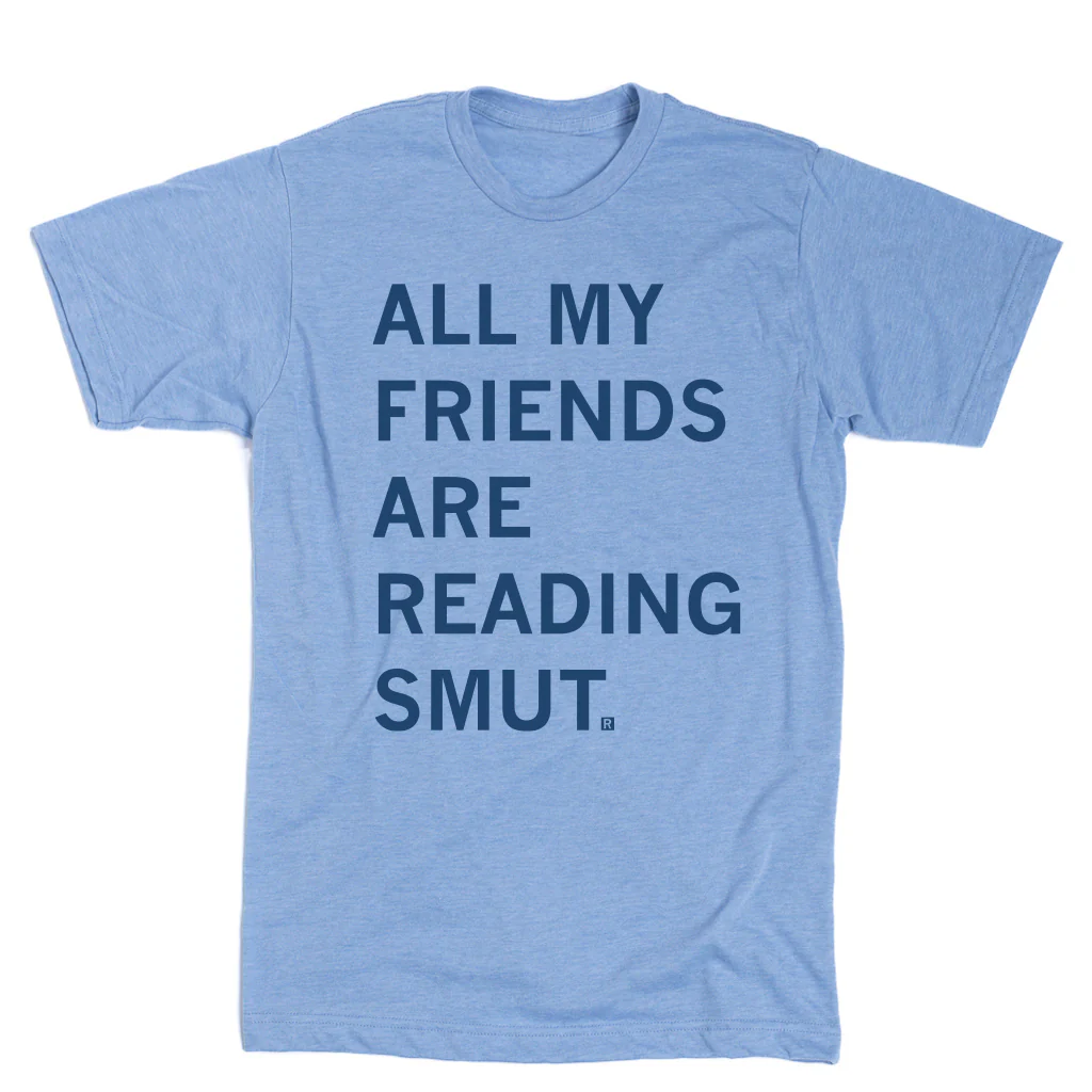 All My Friends Are Reading Smut - Image 2