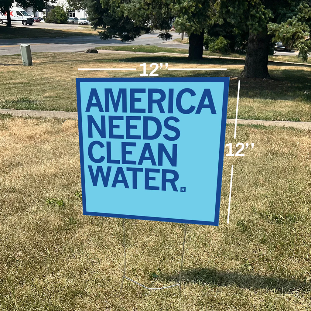 America Needs Clean Water Yard Sign - Image 2