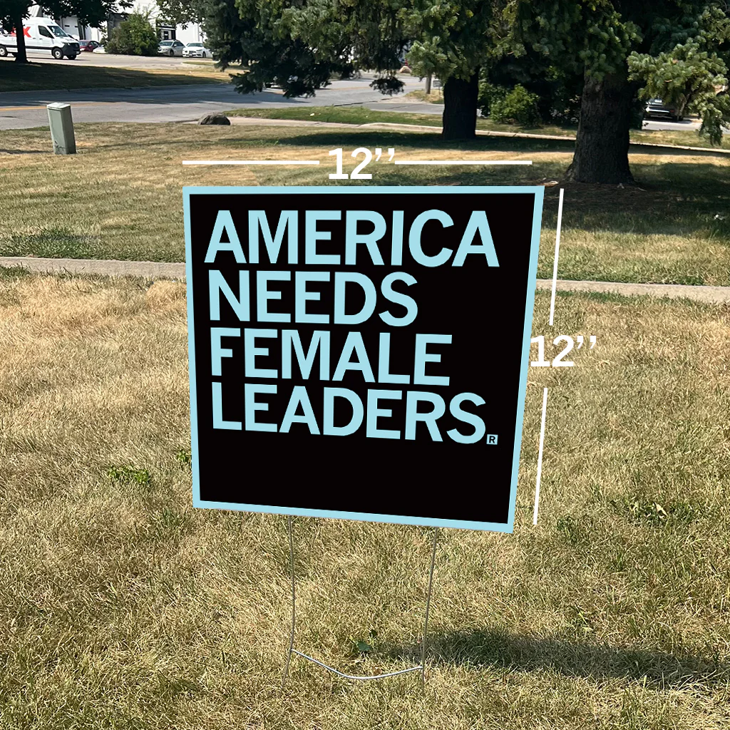 America Needs Female Leaders Yard Sign - Image 2