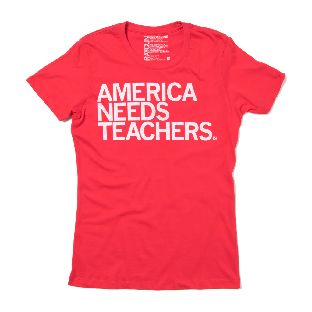 America Needs Teachers Red - Image 3