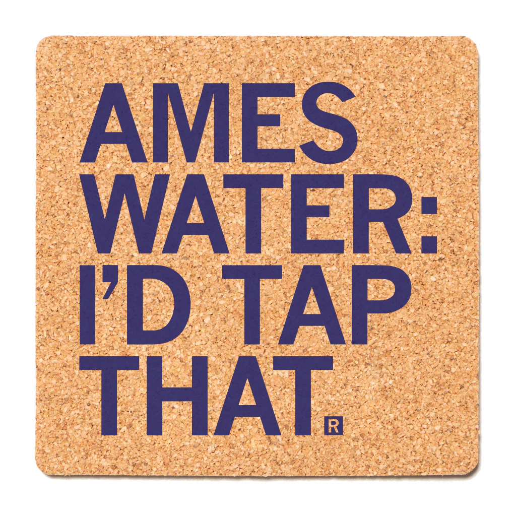 Ames Water: I'd Tap That Cork Coaster