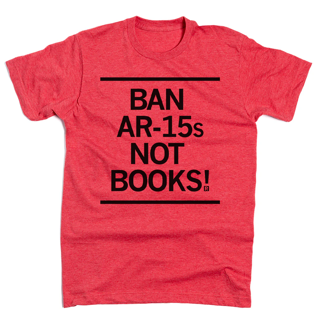 Ban AR-15s Not Books - Image 2