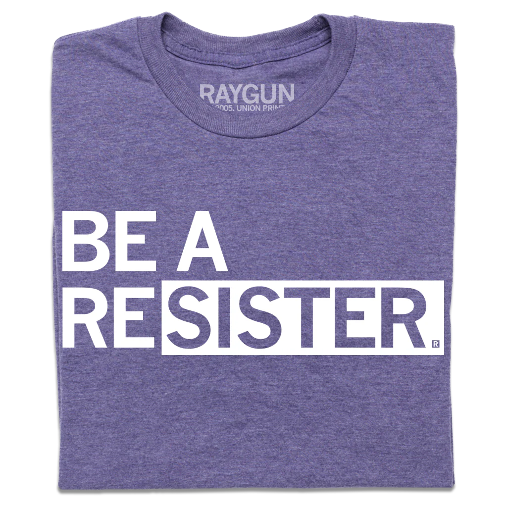 Be a Resister