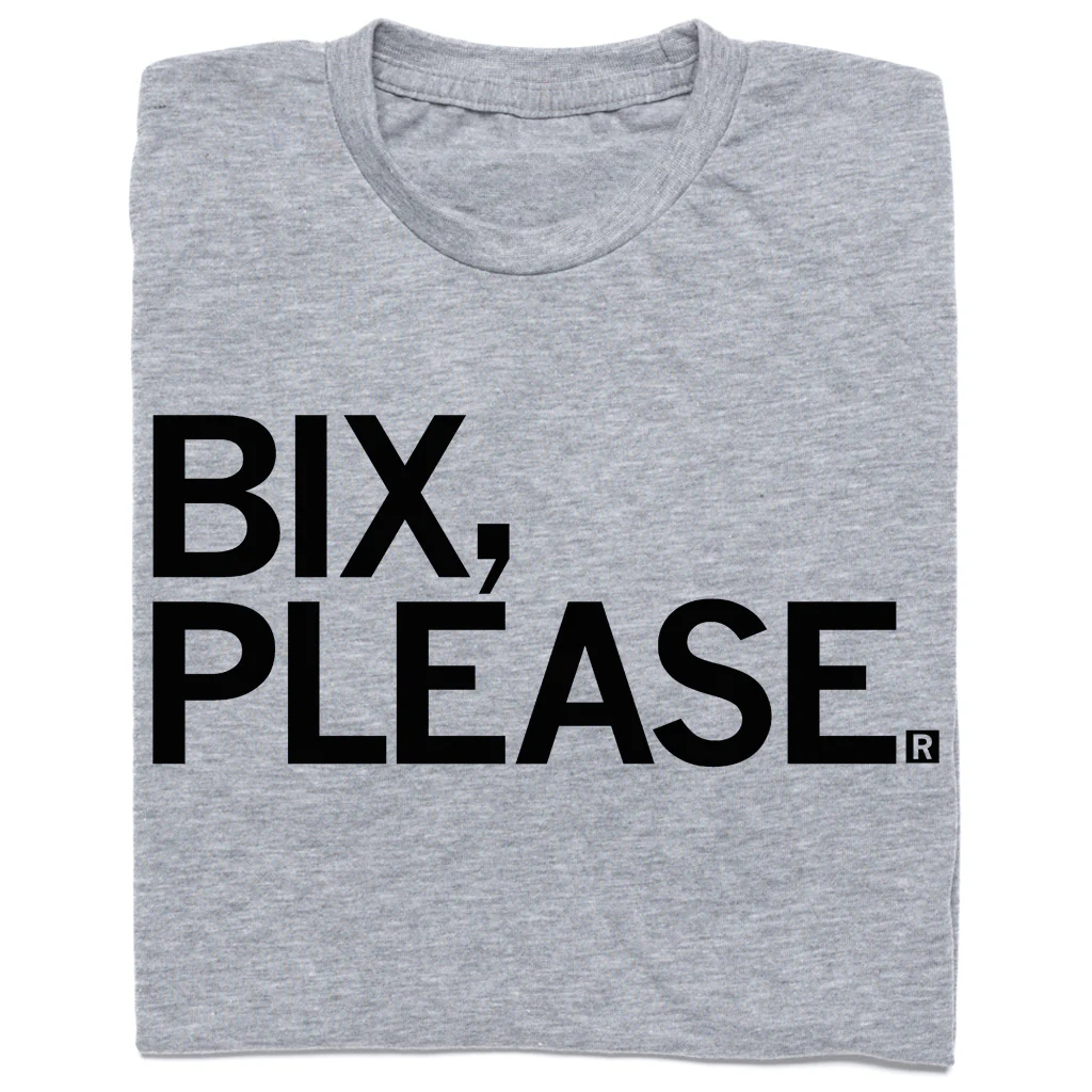 Bix Please