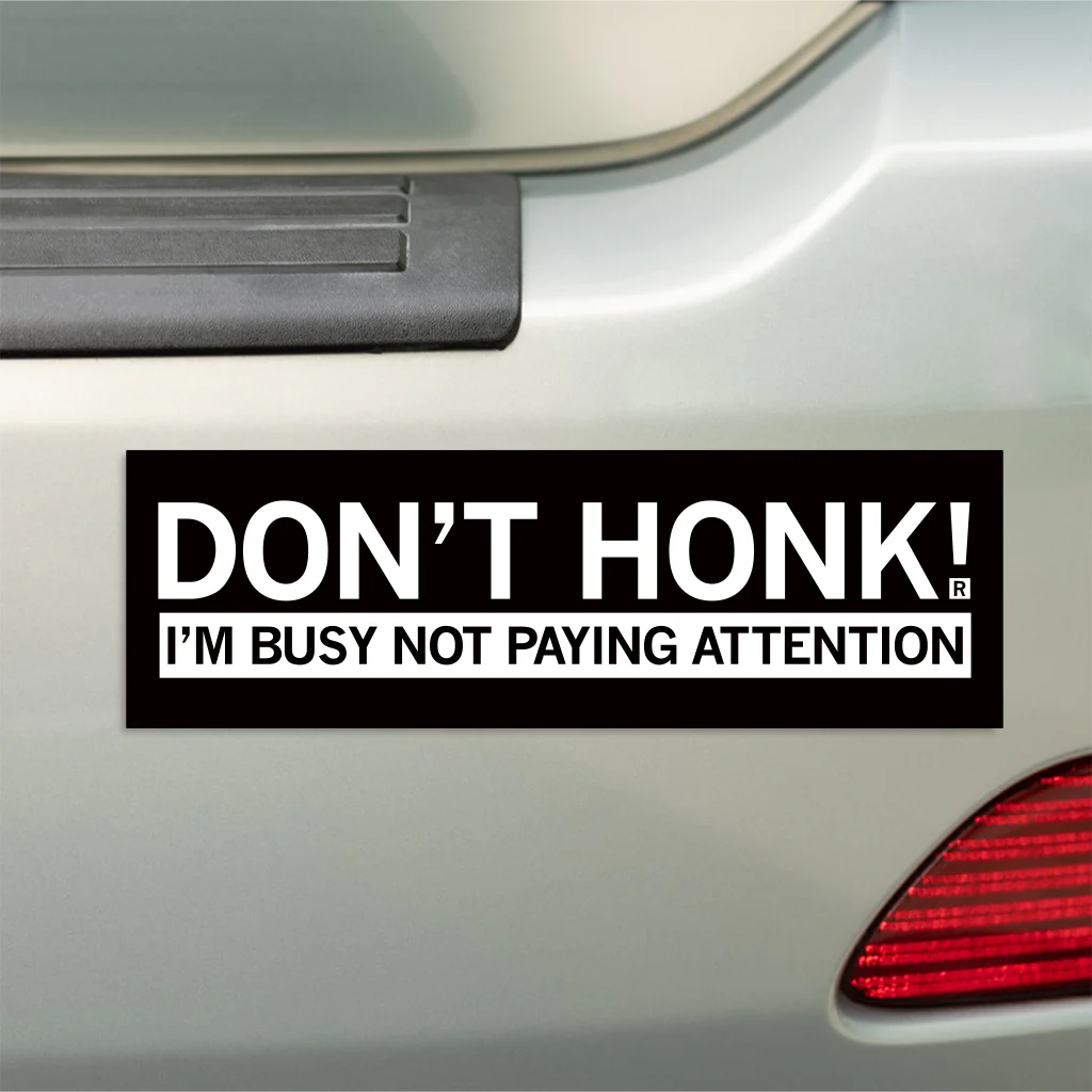 Busy Not Paying Attention Bumper Sticker - Image 2