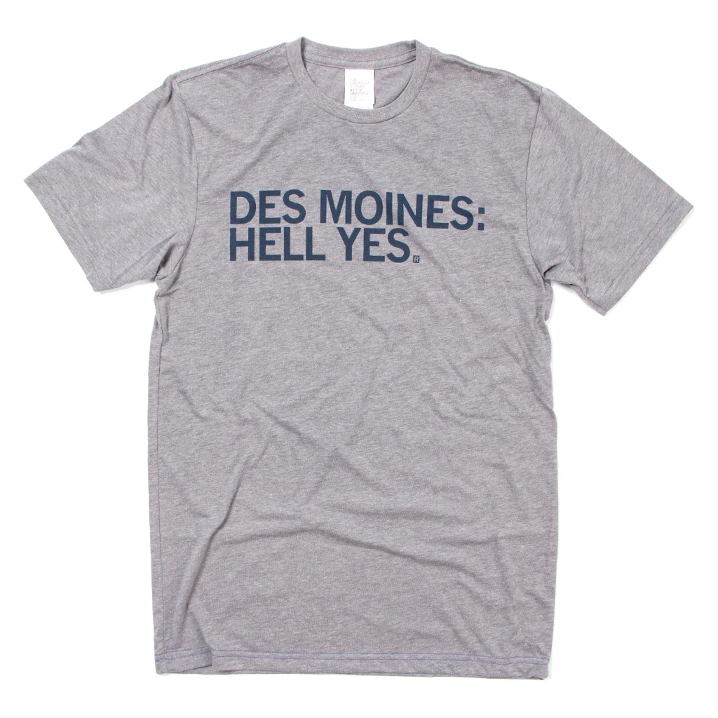Des Moines: Hell Yes - Image 2