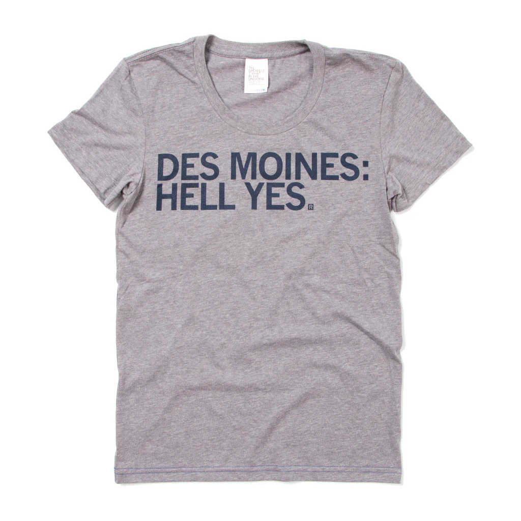Des Moines: Hell Yes - Image 3