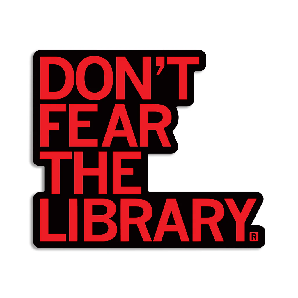 Don't Fear The Library Die-Cut Sticker