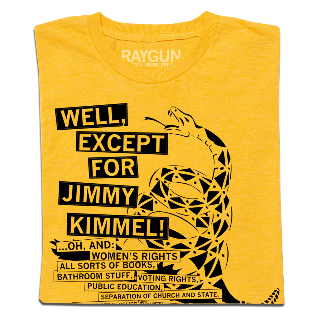 Don't Tread On Me Except for Jimmy Kimmel