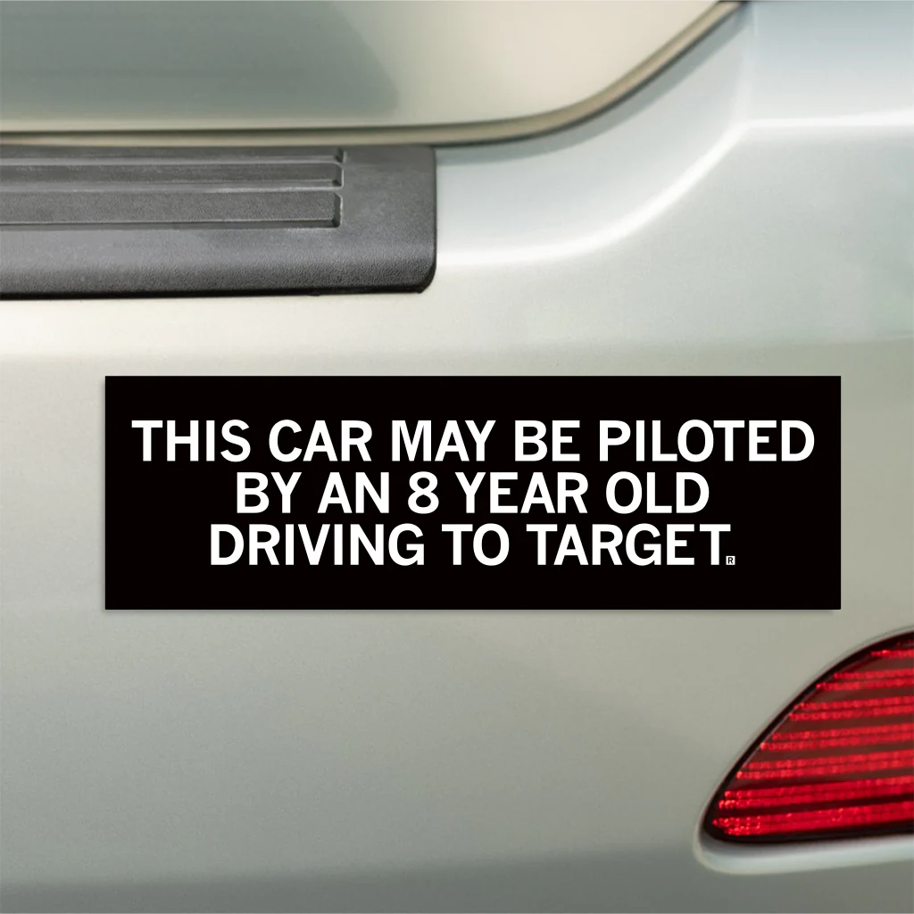 Driving To Target Bumper Sticker - Image 2