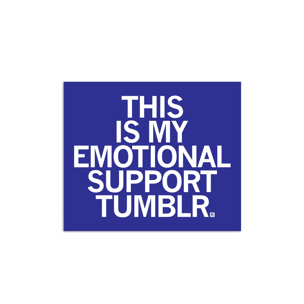 Emotional Support Tumbler Sticker