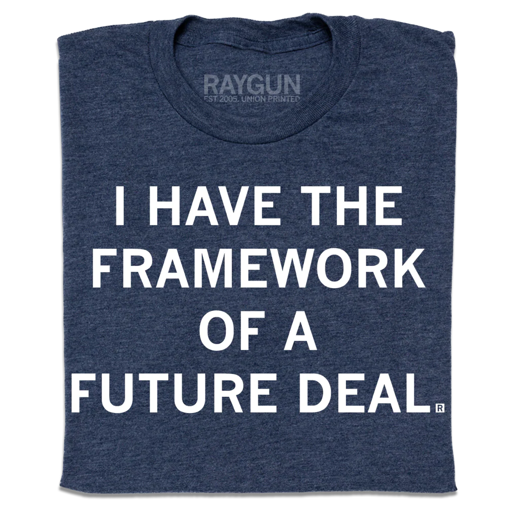 Framework of A Future Deal