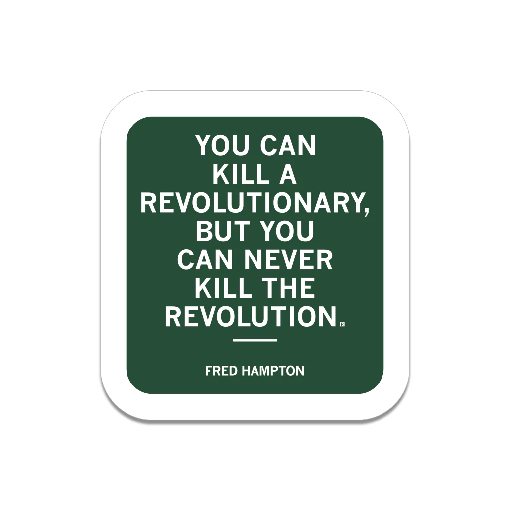Fred Hampton Revolution Quote Die-Cut Sticker