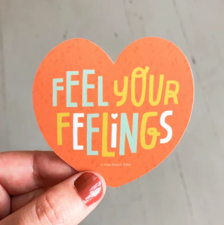 Free Period Press: Feel Your Feelings Sticker - Image 2