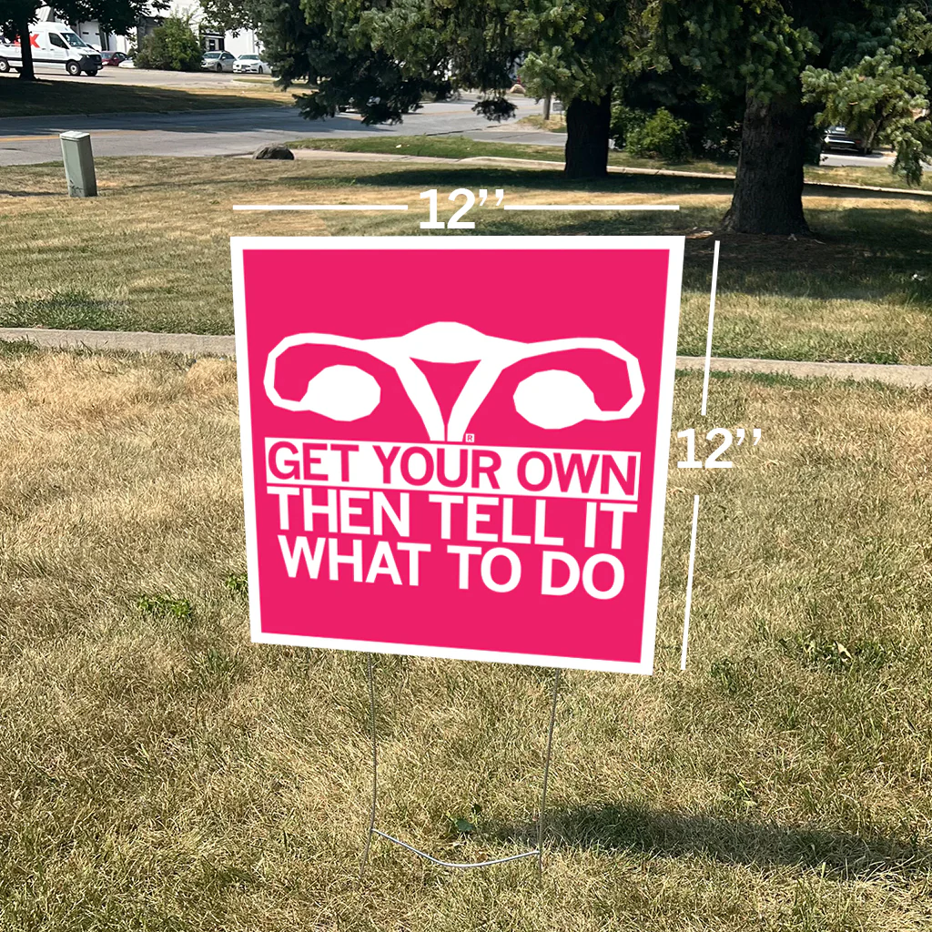 Get Your Own Yard Sign - Image 2