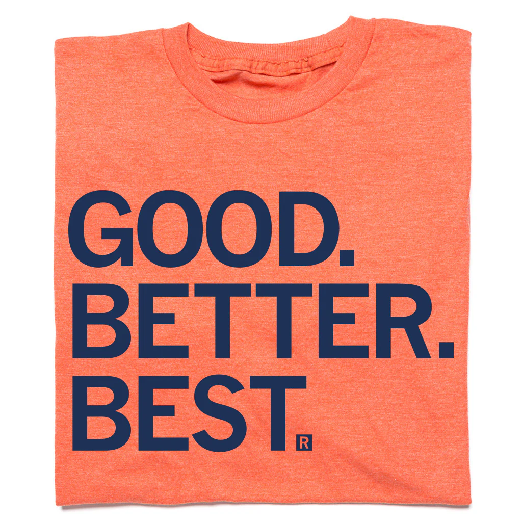 Good Better Best Orange