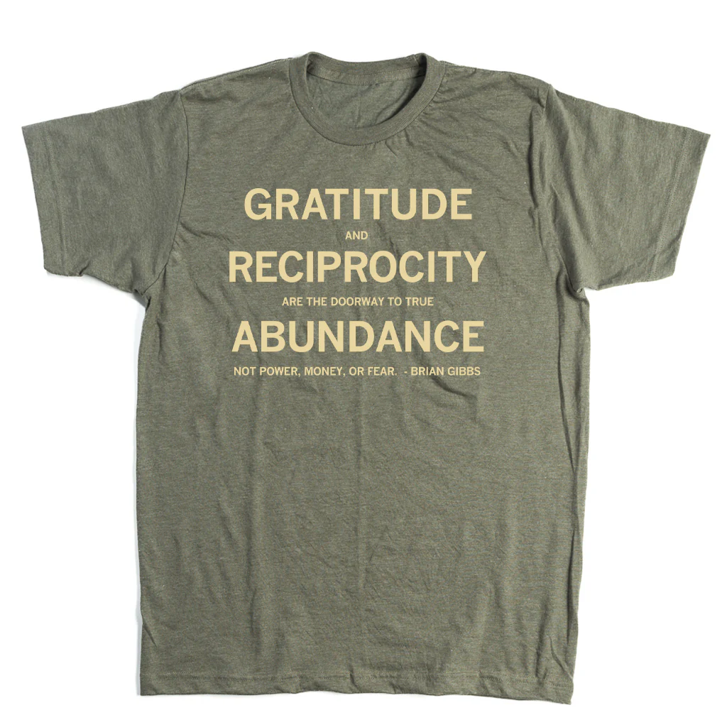 Gratitude and Reciprocity Brian Gibbs Quote - Image 2