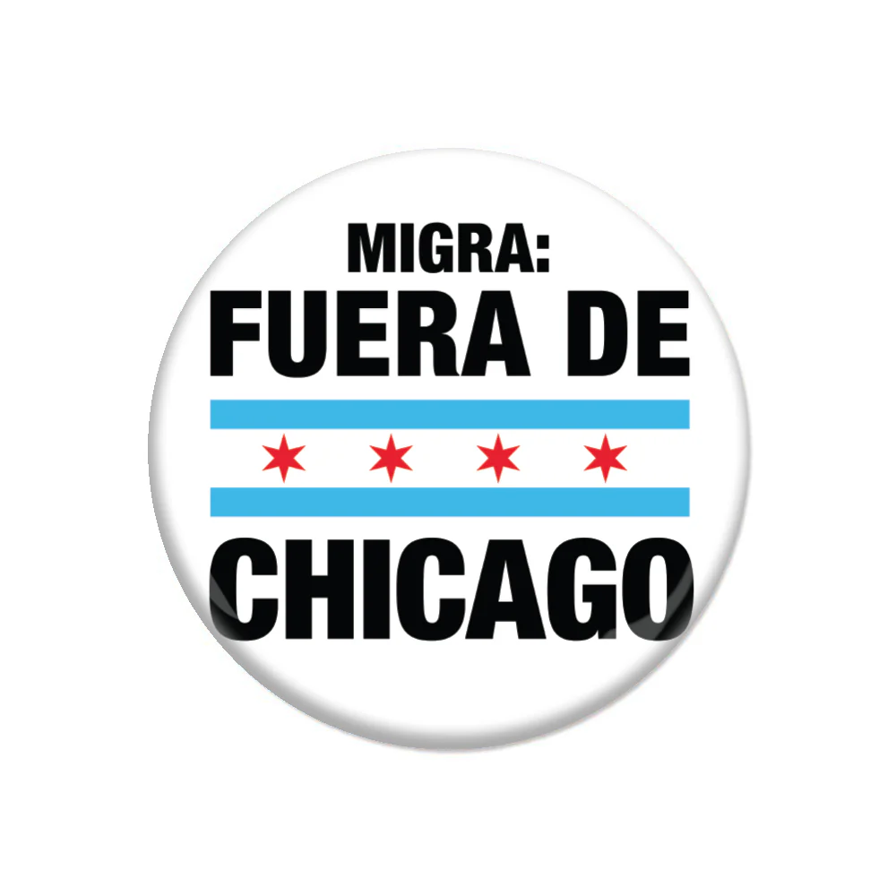 ICE Out of Chicago Spanish Button