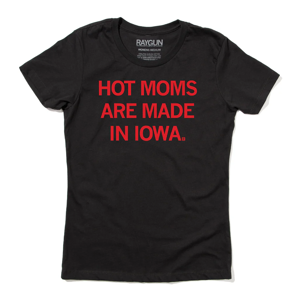 Hot Moms Are Made In Iowa - Image 3