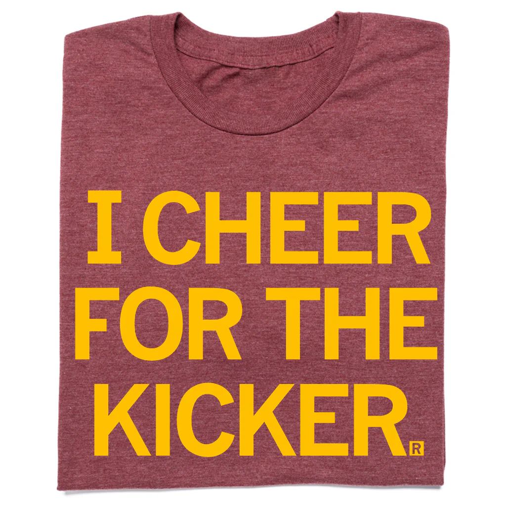 I Cheer for the Kicker (Pick A Color) - Image 2