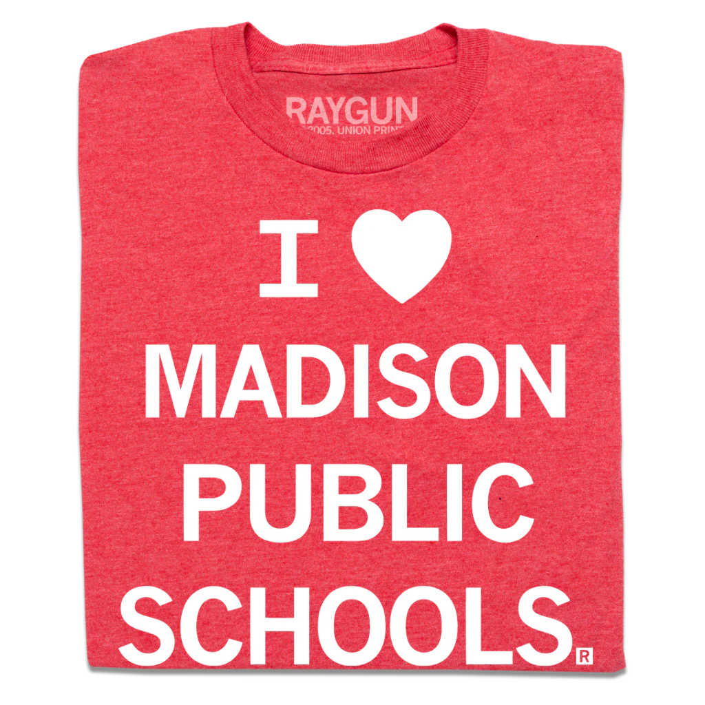I Heart Madison Public Schools