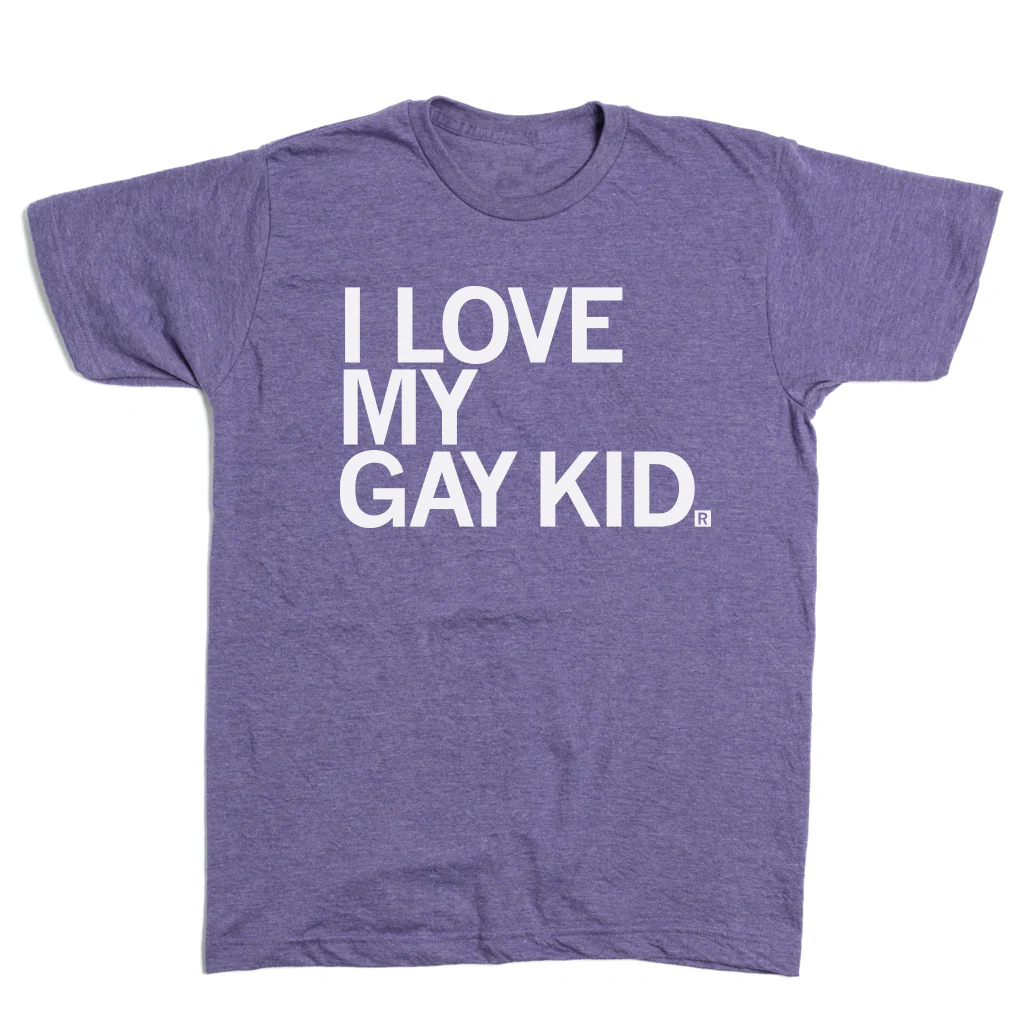 I Love My Gay Kid - Image 2