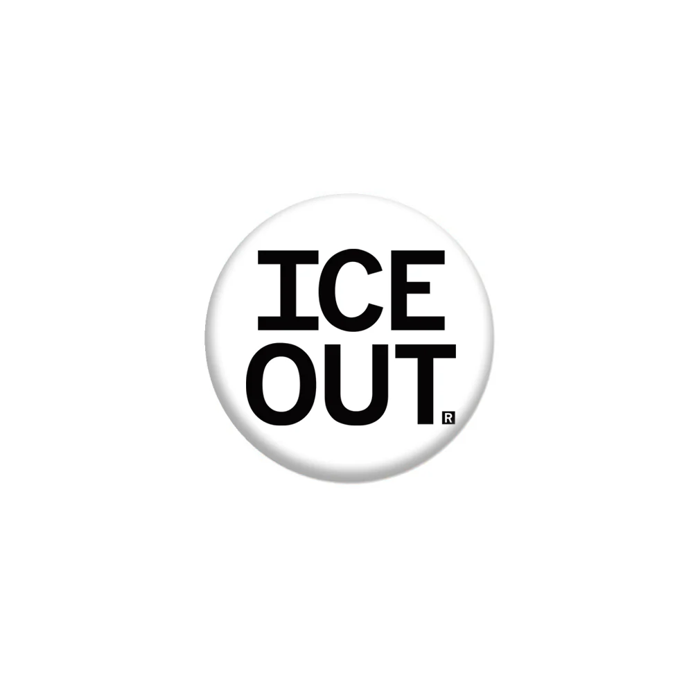ICE OUT 1.5" Button