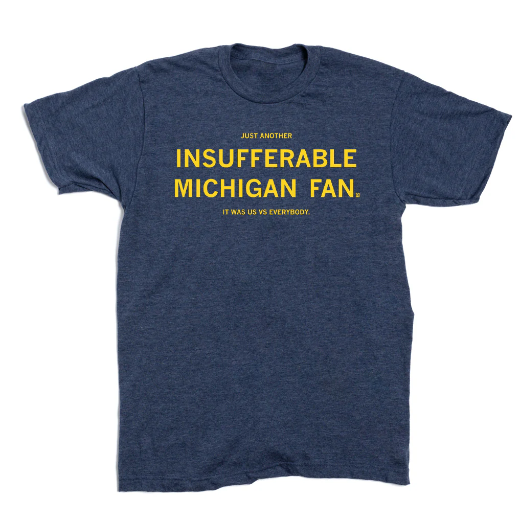 Insufferable Michigan Fan - Image 2