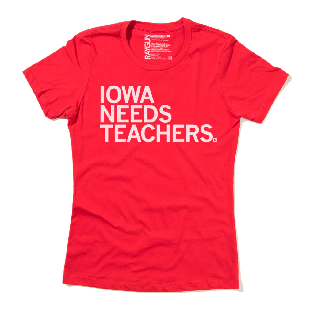 Iowa Needs Teachers (R) - Image 3