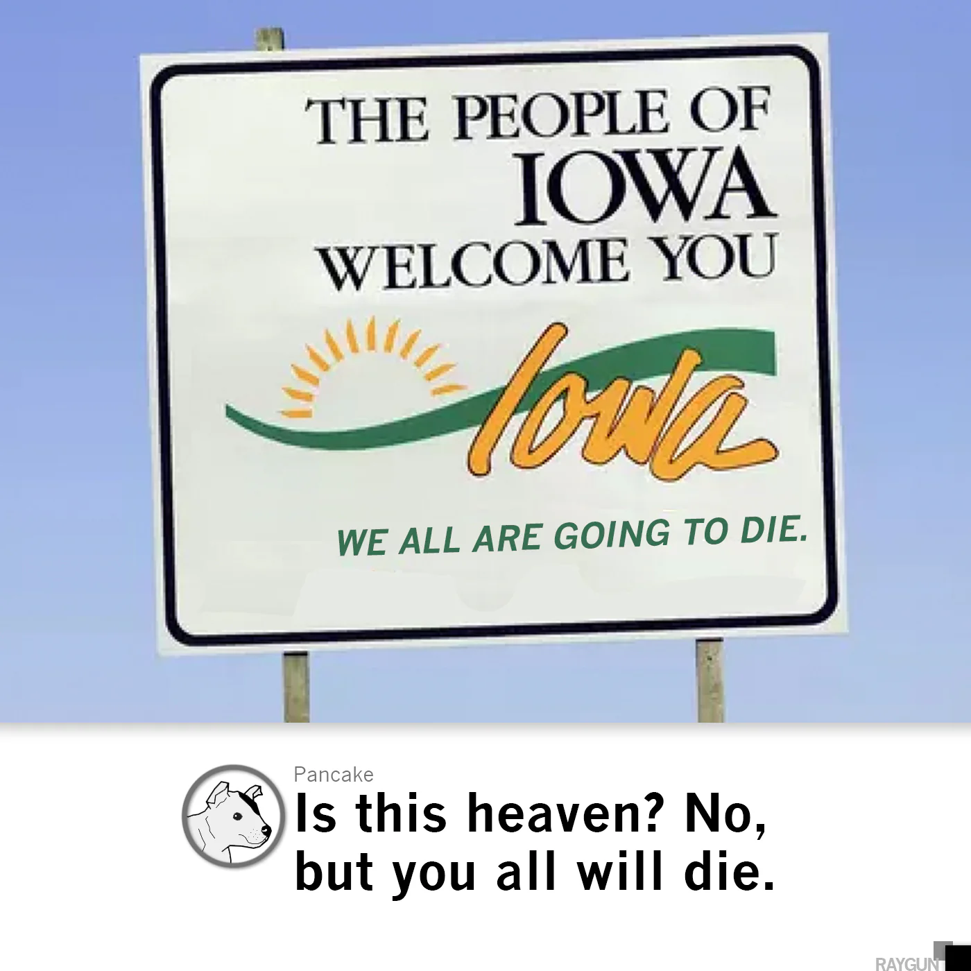 Iowa: We All Are Going to Die - Image 4