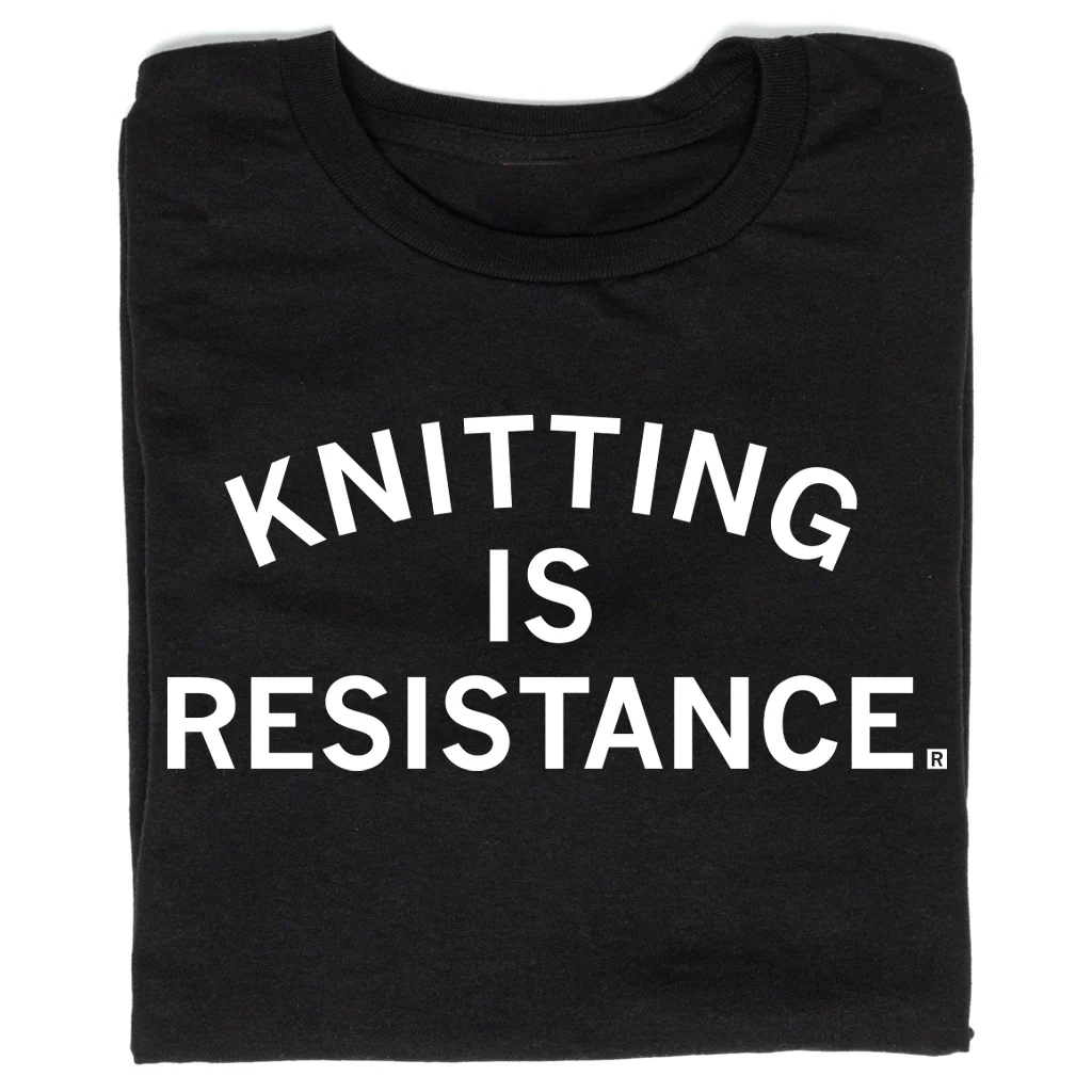 Knitting Is Resistance