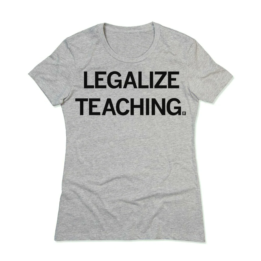 Legalize Teaching - Image 3