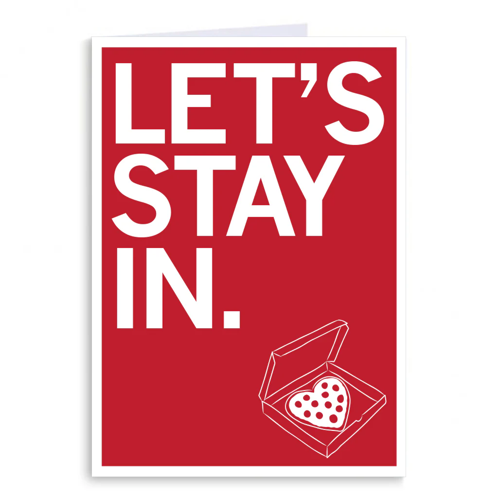Let's Stay In Greeting Card