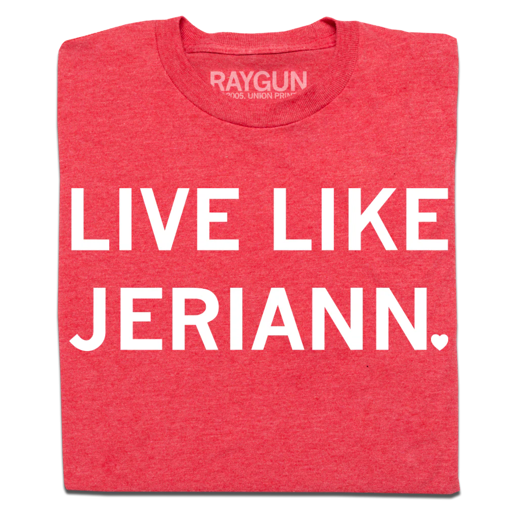 Live Like Jeriann