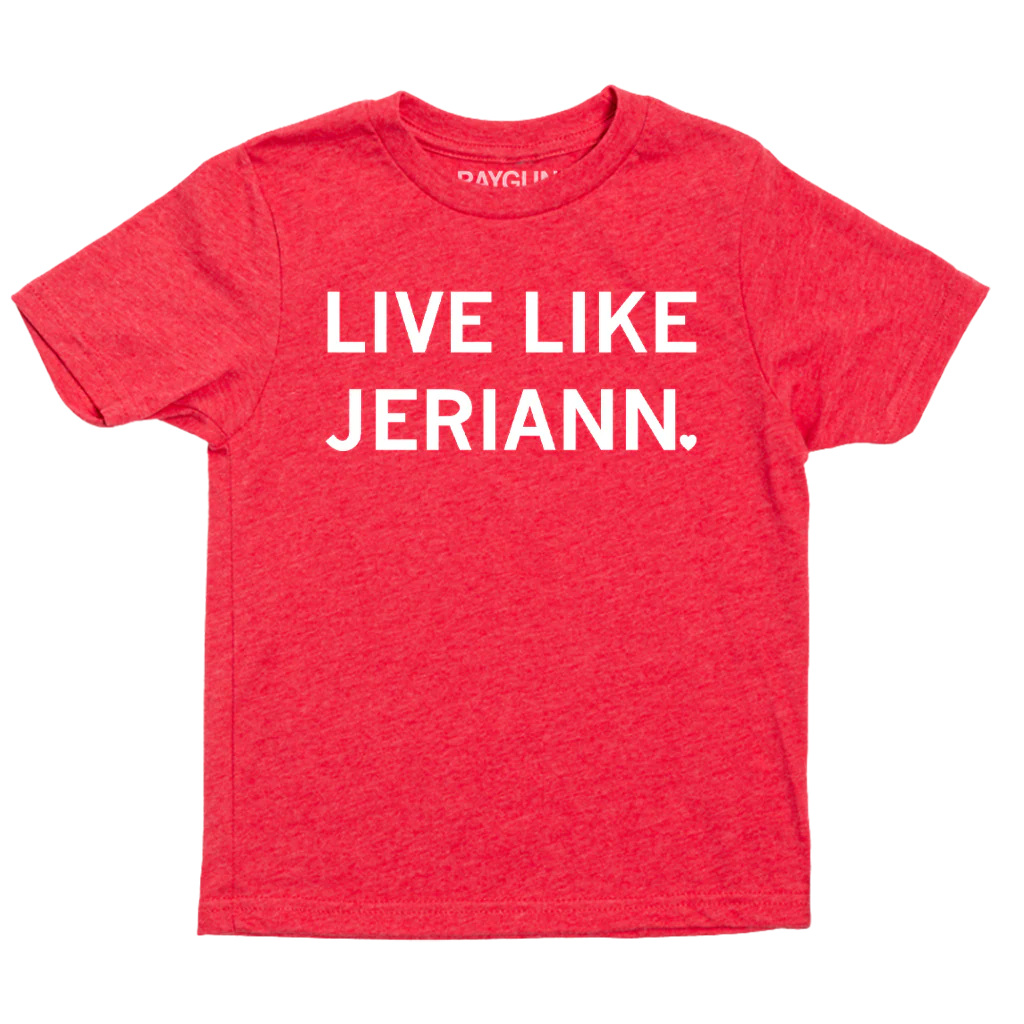 Live Like Jeriann Kids