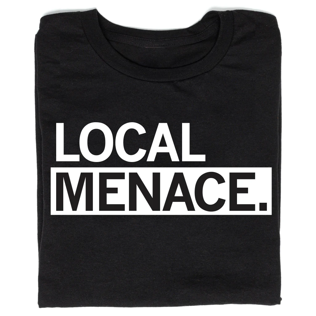 Local Menace