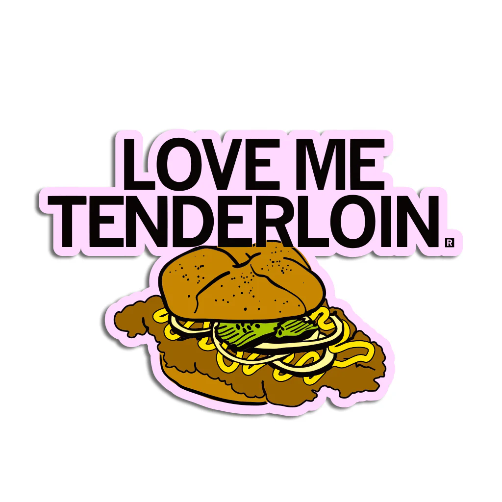 Love Me Tenderloin Die-Cut Sticker