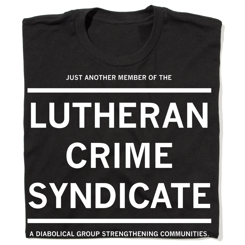 Lutheran Crime Syndicate