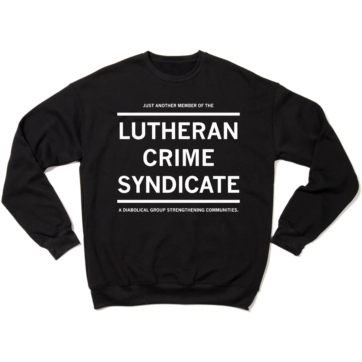 Lutheran Crime Syndicate Crew Sweatshirt - Image 2