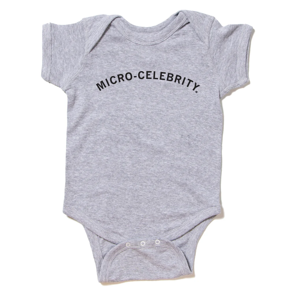 Micro Celebrity Onesie