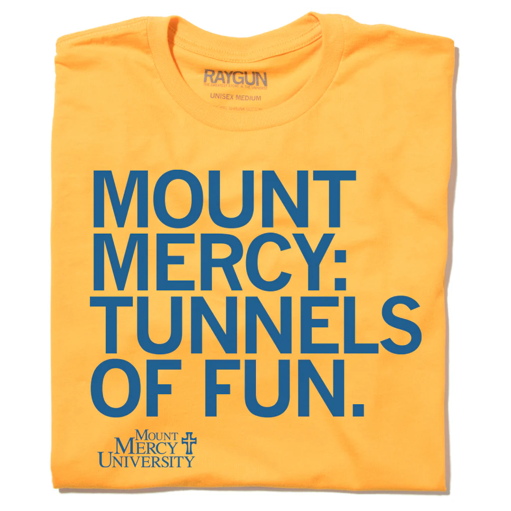 Mount Mercy: Tunnels Of Fun