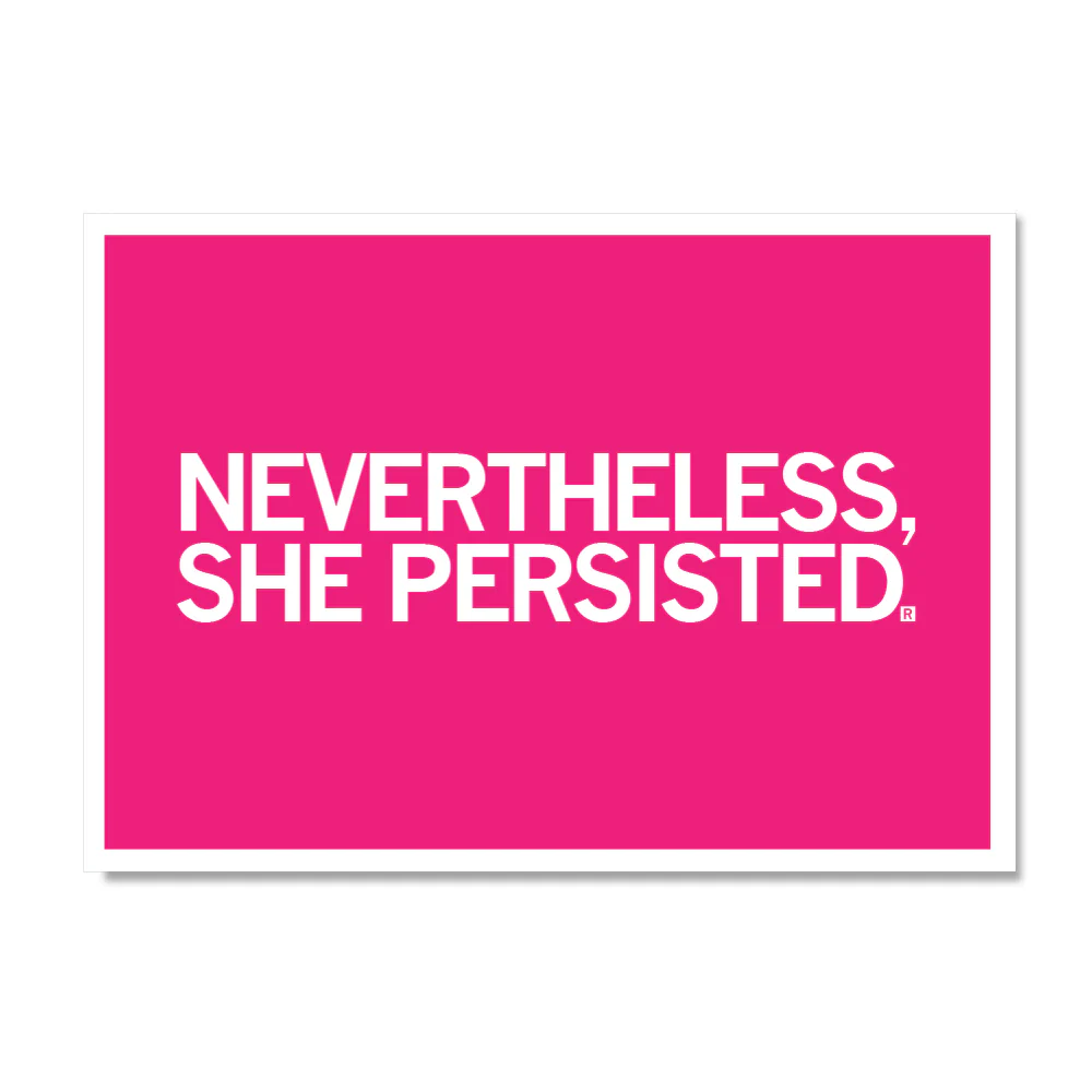 Nevertheless, She Persisted Postcard - Pink
