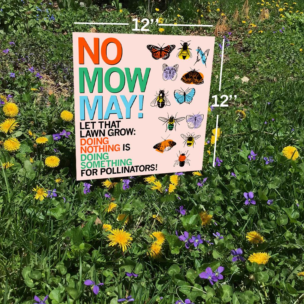 No Mow May Yard Sign - Pollinators - Image 2