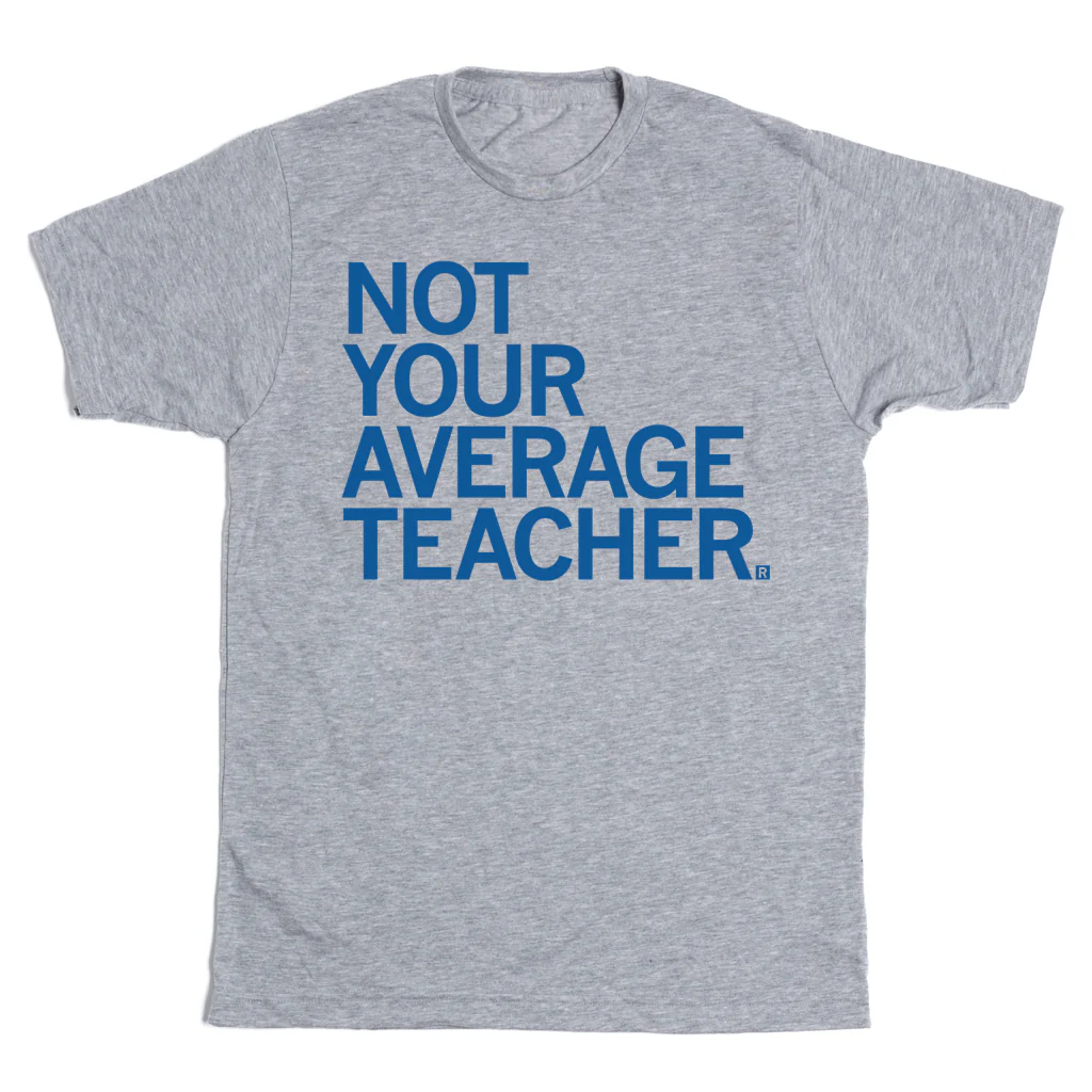 Not Your Average Teacher - Image 2
