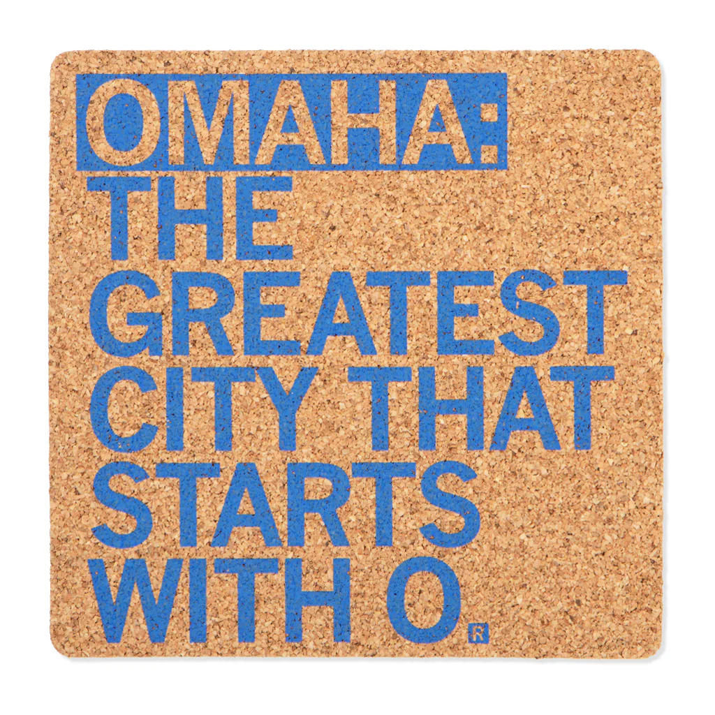 Omaha: Greatest City Starts With O Cork Coaster