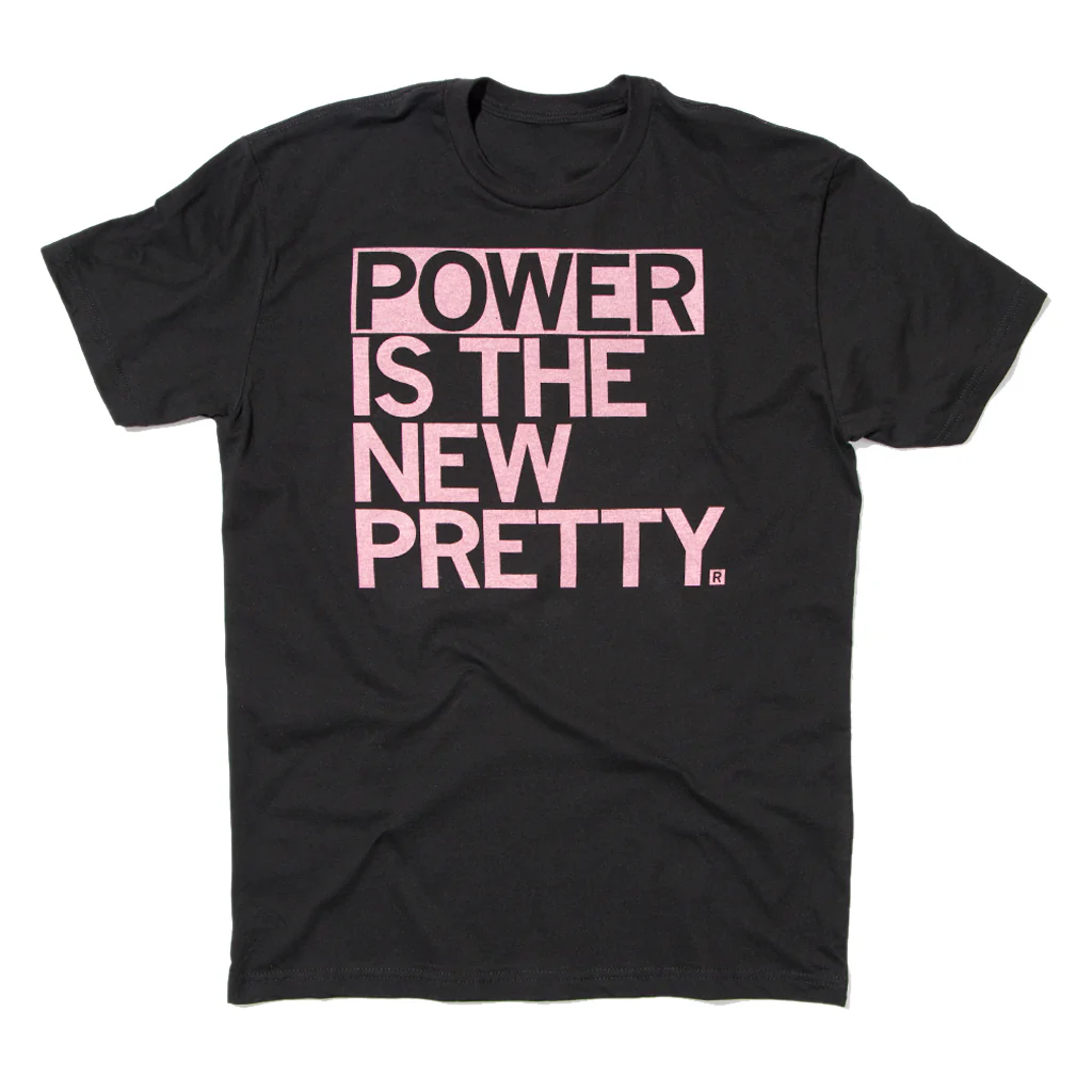 Power Is The New Pretty - Image 2