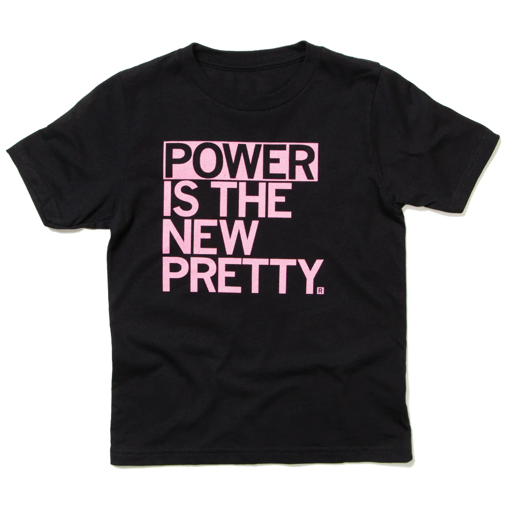 Power Is The New Pretty Kids