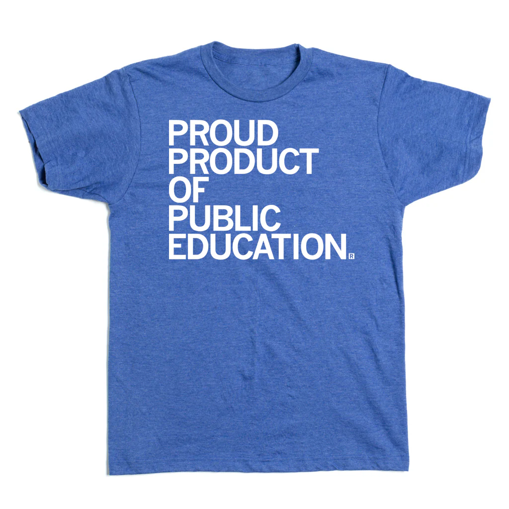 Proud Product of Public Education - Image 2