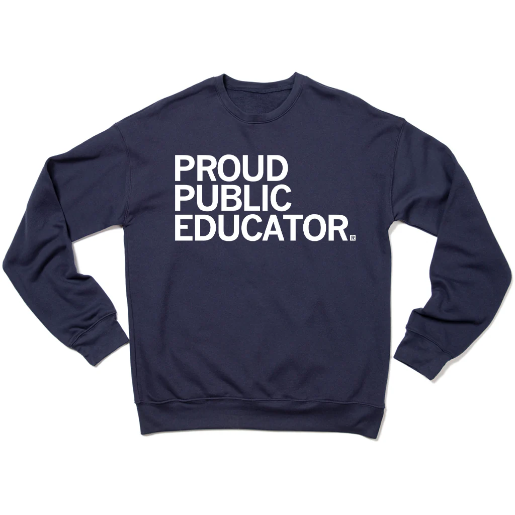 Proud Public Educator Crew Sweatshirt - Image 2