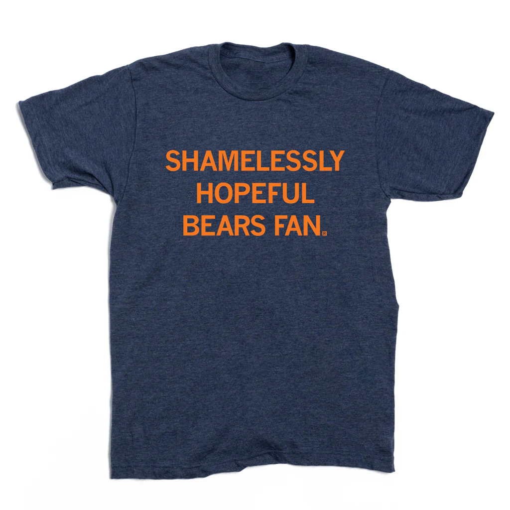 Shamelessly Hopeful Bears Fan - Image 2